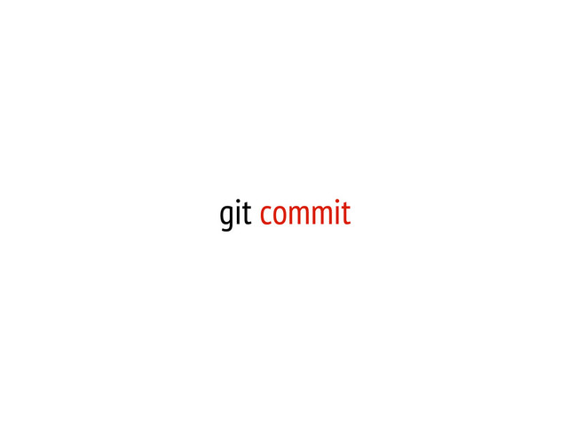git commit

