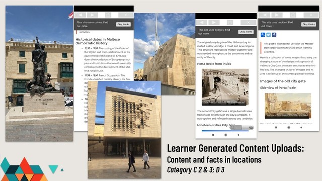 Learner Generated Content Uploads:
Content and facts in locations
Category C 2 & 3; D 3
