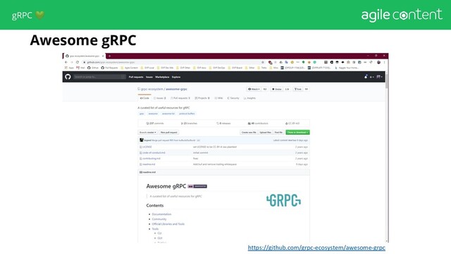 Awesome gRPC
gRPC 
https://github.com/grpc-ecosystem/awesome-grpc

