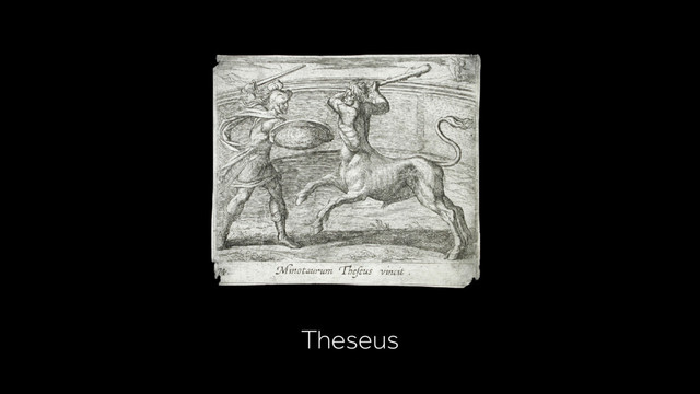 Theseus
