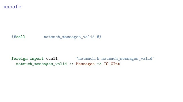 unsafe
{#call notmuch_messages_valid #}
foreign import ccall "notmuch.h notmuch_messages_valid"
notmuch_messages_valid :: Messages -> IO CInt
