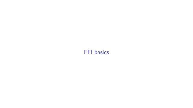 FFI basics
