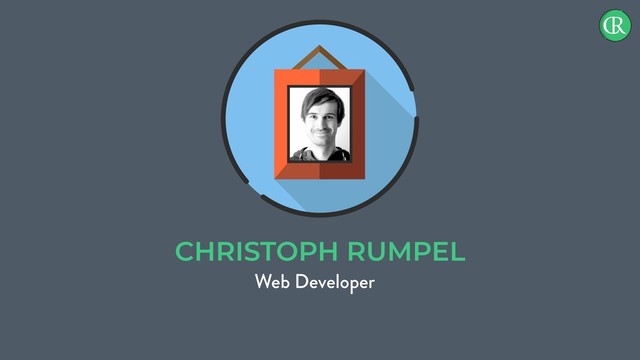CHRISTOPH RUMPEL
Web Developer

