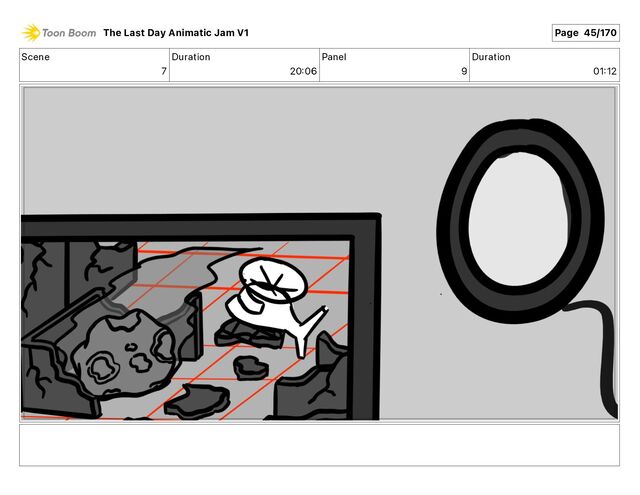 Scene
7
Duration
20 06
Panel
9
Duration
01 12
The Last Day Animatic Jam V1 Page 45/170
