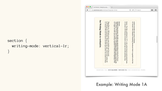 section {
writing-mode: vertical-lr;
}
Example: Writing Mode 1A
