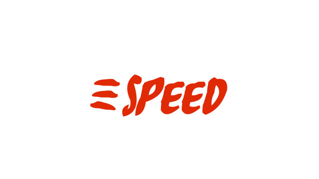 Speed
=
-
