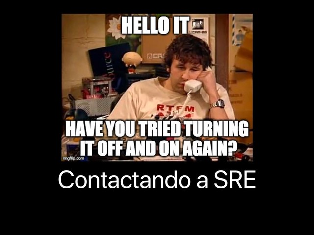 Contactando a SRE
