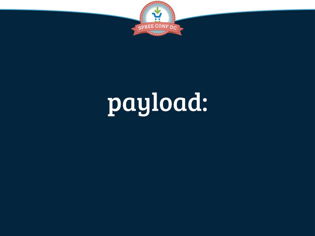 payload:
