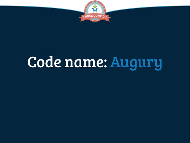 Code name: Augury
