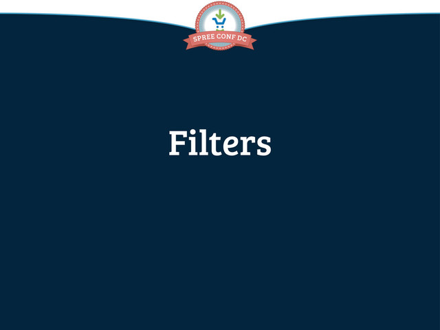 Filters
