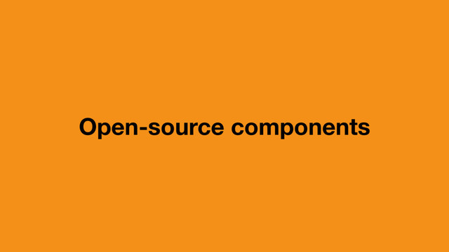 Open-source components

