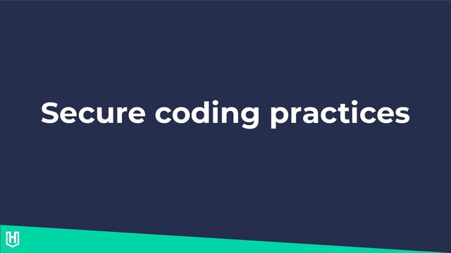 Secure coding practices
