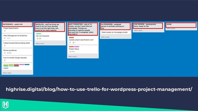 highrise.digital/blog/how-to-use-trello-for-wordpress-project-management/
