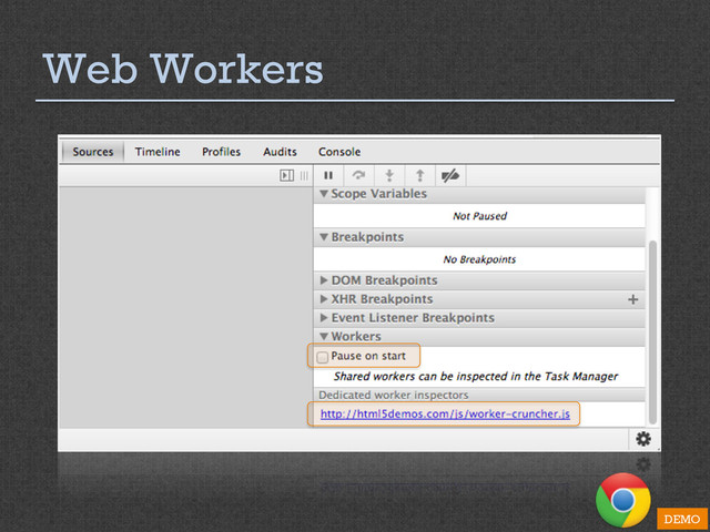Web Workers
DEMO
