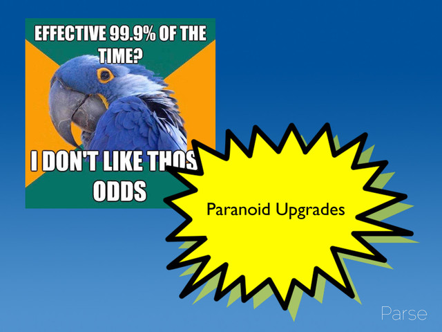 Paranoid Upgrades
