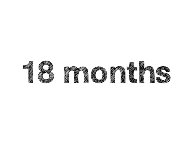 18 months
