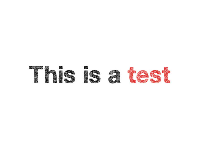 This is a test
