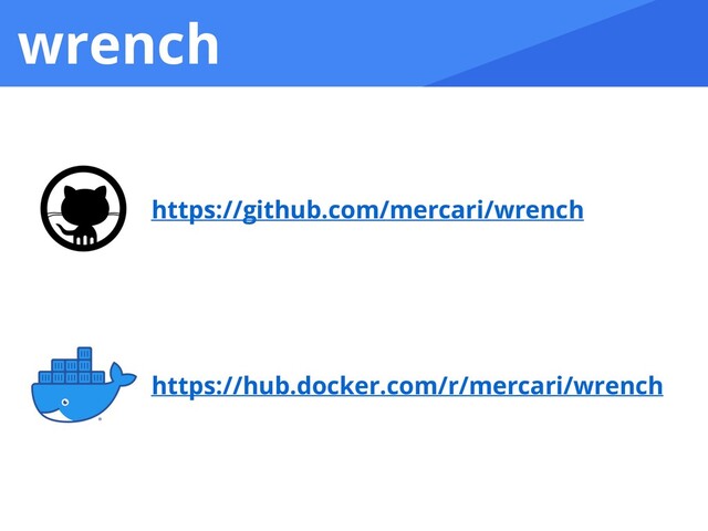 wrench
https://github.com/mercari/wrench
https://hub.docker.com/r/mercari/wrench
