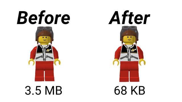 3.5 MB 68 KB
Before After
