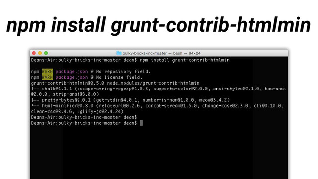 npm install grunt-contrib-htmlmin
