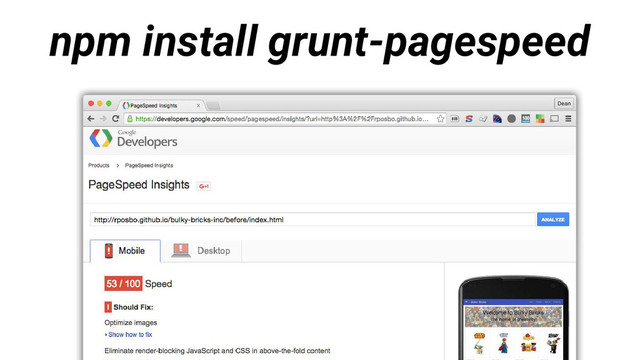 npm install grunt-pagespeed
