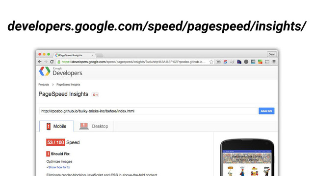 developers.google.com/speed/pagespeed/insights/
