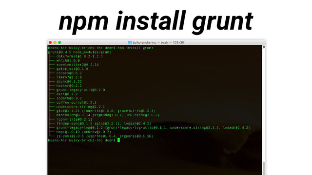 npm install grunt
