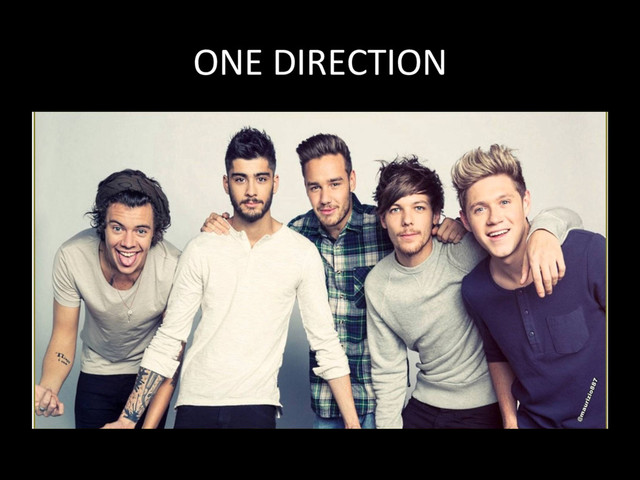ONE DIRECTION
