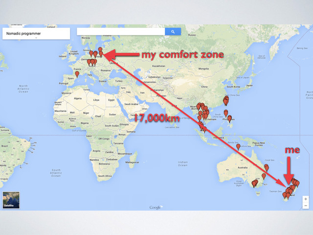 my comfort zone
me
17,000km
