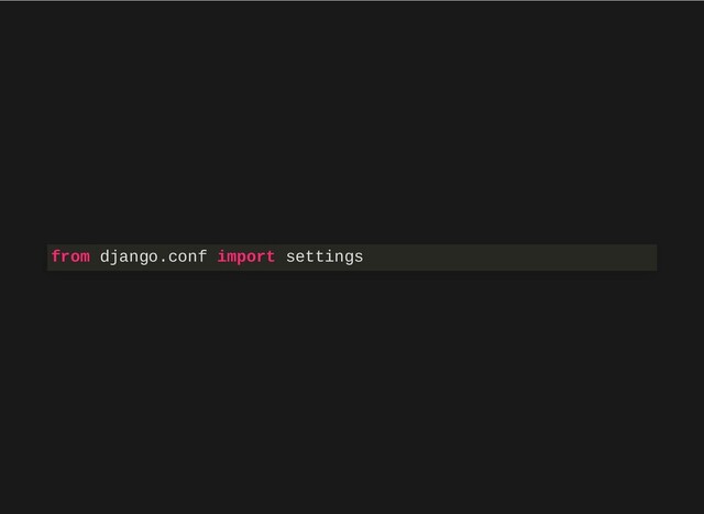 from django.conf import settings
