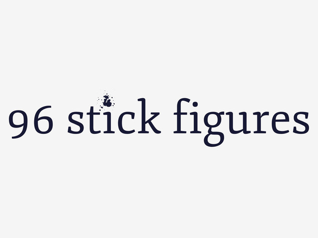 96 stick figures
q
