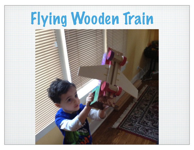 Flying Wooden Train
