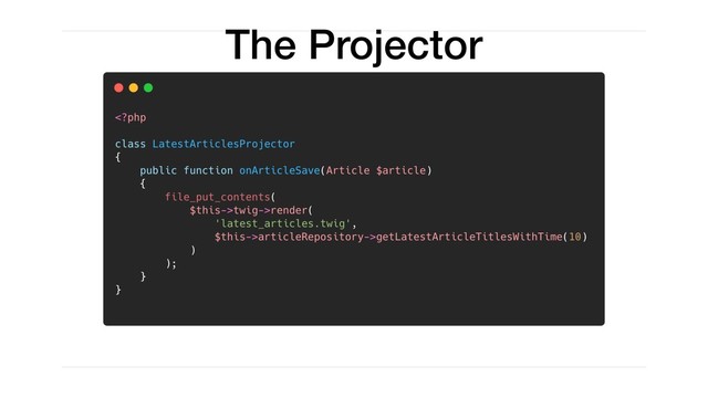 The Projector
