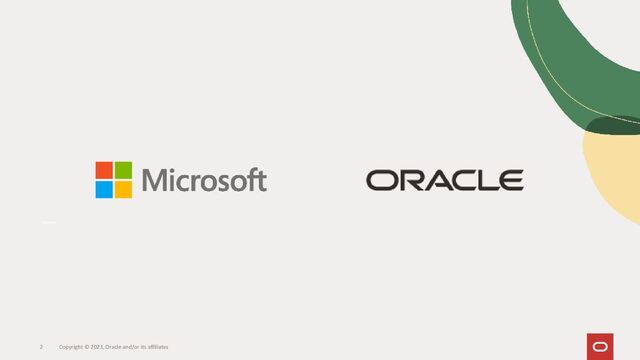 2 Copyright © 2023, Oracle and/or its affiliates
