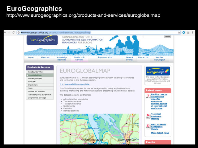 EuroGeographics
http://www.eurogeographics.org/products-and-services/euroglobalmap
