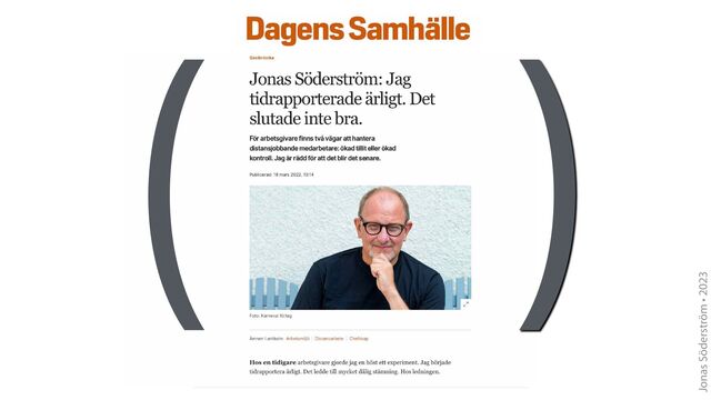 Jonas Söderström • 2023
( )
