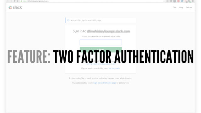 FEATURE: TWO FACTOR AUTHENTICATION
