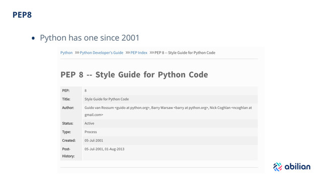 PEP8
• Python has one since 2001
