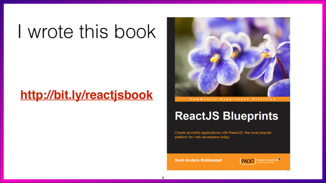I wrote this book
http://bit.ly/reactjsbook
4
