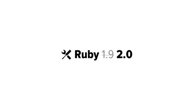  Ruby 1.9 2.0
