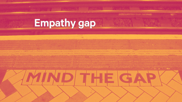 Empathy gap
