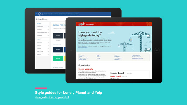 r
Style guides for Lonely Planet and Yelp
styleguides.io/examples.html
