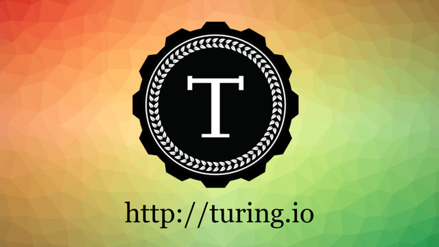 http://turing.io
