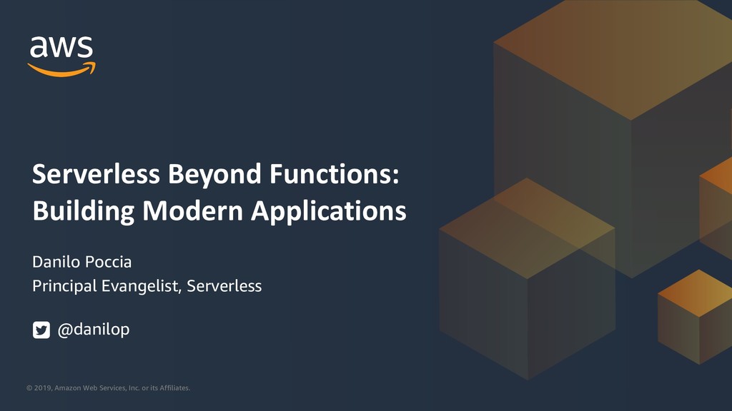 Serverless beyond Functions: Building Modern Applications