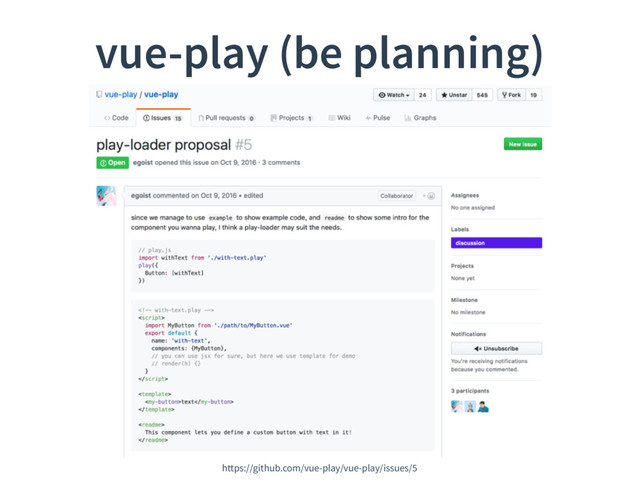 vue-play (be planning)
https://github.com/vue-play/vue-play/issues/5
