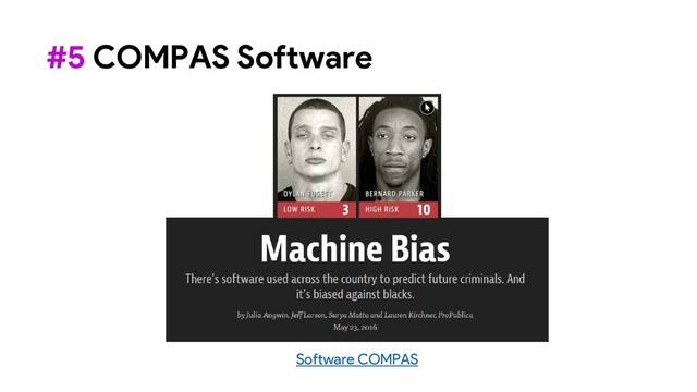 Software COMPAS
#5 COMPAS Software
