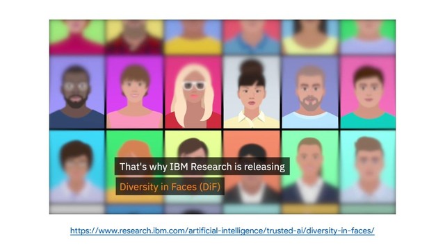 https://www.research.ibm.com/artificial-intelligence/trusted-ai/diversity-in-faces/
