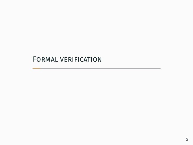 Formal verification
2

