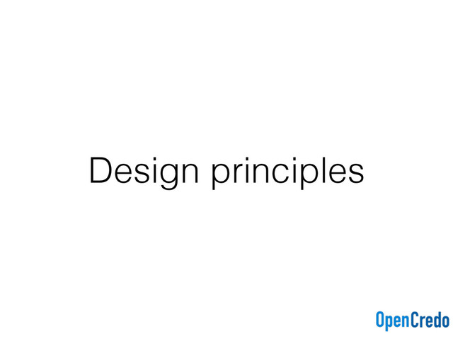 Design principles
