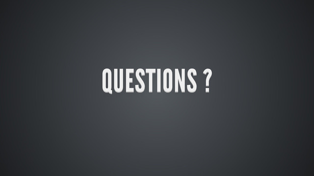 QUESTIONS ?
QUESTIONS ?
QUESTIONS ?
QUESTIONS ?
QUESTIONS ?
QUESTIONS ?
QUESTIONS ?
QUESTIONS ?
QUESTIONS ?
QUESTIONS ?
QUESTIONS ?
QUESTIONS ?
QUESTIONS ?
QUESTIONS ?
QUESTIONS ?
QUESTIONS ?
